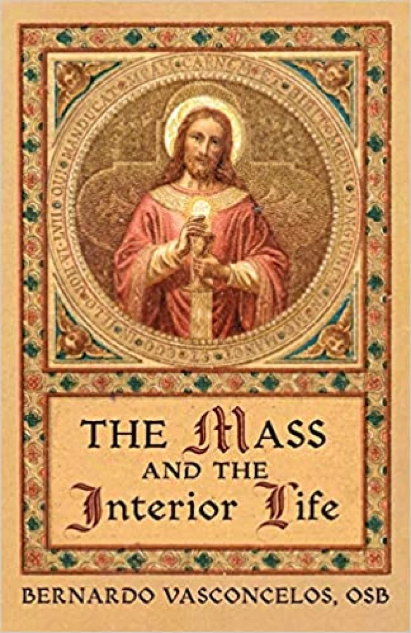 The Mass and the Interior Life