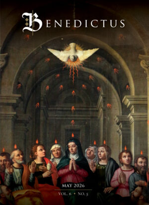 Benedictus May 2026 Issue